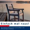 undefined Einfach mal raus! Der Podcast für Kurzreisen und Ausflüge in die Metropolregion Hamburg