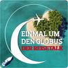 undefined Einmal um den Globus - Der Reise Podcast