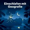undefined Einschlafen mit Geografie
