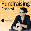 undefined Fundraising Podcast