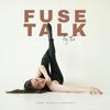 undefined Fuse Talk - a Dance Dialogue
