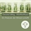 undefined Genome Editing - WieWasWozu?