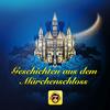 undefined Geschichten aus dem Märchenschloss - lustig, spannend & lehrreich