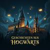 undefined Geschichten aus Hogwarts - Magische Erzählungen aus der Welt von Harry Potter