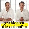 undefined Geschichten, die verkaufen - Storytelling, Storyselling & Content Marketing