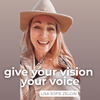 undefined give your vision your voice
