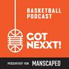 undefined Got Nexxt – Der NBA und Basketball Podcast presented by MANSCAPED