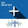 undefined Gott und die Welt