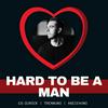 undefined Hard to be a Man - Beziehungen / Anziehung / Ex-Zurück