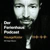 undefined Hausgeflüster - der Ferienhaus Podcast