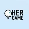 undefined Her Game | The Modern Golf Podcast