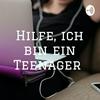 undefined Hilfe, ich bin ein Teenager