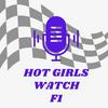 undefined Hot Girls Watch F1