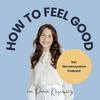 undefined How to feel good
