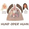 undefined Hund oder Huhn