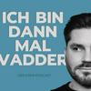 undefined Ich bin dann mal Vadder - Der Papa-Podcast