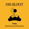 undefined Irma. Das Kind aus Srebrenica