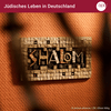 undefined Jüdisches Leben in Deutschland – Vergangenheit und Gegenwart