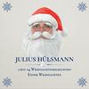 undefined Julius Hülsmann liest 24 Weihnachtsgeschichten - Frohe Weihnachten