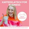 undefined Kaffeeklatsch for Business - Alles was Du für Dein Online Business wissen musst.