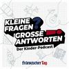 undefined KLEINE FRAGEN – GROSSE ANTWORTEN