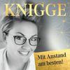 undefined Knigge – Mit Anstand am besten