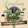 undefined LandIDEE natürlich gärtnern