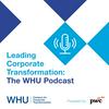 undefined Leading Corporate Transformation: The WHU Podcast, powered by PwC