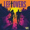undefined LEFTOVERS – Der Podcast von Tod und Freundschaft.