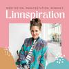 undefined Linnspiration: Meditation, Manifestation, Mindset