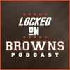 undefined Locked On Browns - Daily Podcast On The Cleveland Browns