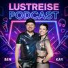 undefined LustReise Podcast – Gespräche über Liebe, Beziehungen und Abenteuer mit Kay und Ben