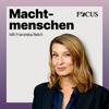undefined Machtmenschen – Mit Franziska Reich