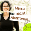 undefined Mama macht Abenteuer