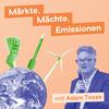 undefined Märkte, Mächte, Emissionen mit Adam Tooze