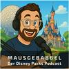 undefined Mausgebabbel - Der Disney Parks Podcast