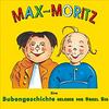 undefined Max und Moritz - eine Bubengeschichte | gelesen von Onkel Sib