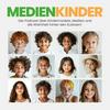 undefined MEDIENKINDER