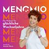 undefined MENOMIO - Der Podcast für glückliche Wechseljahre