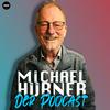 undefined Michael Hübner - der Podcast