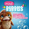 undefined Mind Bubbles: Exploring Children‘s Big Feelings In A Fun Way