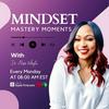 undefined Mindset Mastery Moments with Dr. Alisa Whyte