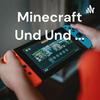 undefined Minecraft Und Und ...