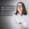 undefined Mit Struktur zum Erfolg - Realistische Planung & Umsetzung für selbständige Frauen