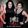 undefined MORD HOCH ZWEI - Ein True Crime Podcast