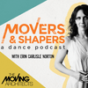 undefined Movers & Shapers: A Dance Podcast