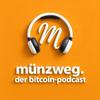 undefined Münzweg - der Bitcoin-Podcast