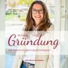 undefined Mut zur Gründung - wie mache ich mich selbstständig?