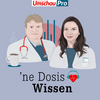 undefined 'ne Dosis Wissen | Der Medizin-Podcast für Menschen im Gesundheitswesen