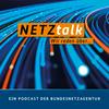 undefined NETZtalk. Ein Podcast der Bundesnetzagentur.